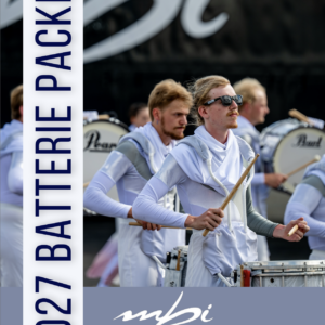 2027 Batterie Audition Packet and Registration - MBI Indoor Percussion