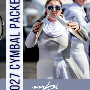 2027 Cymbal Line Audition Packet and Registration - MBI Indoor Percussion