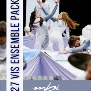 2027 Visual Ensemble Audition Packet and Registration - MBI Indoor Percussion