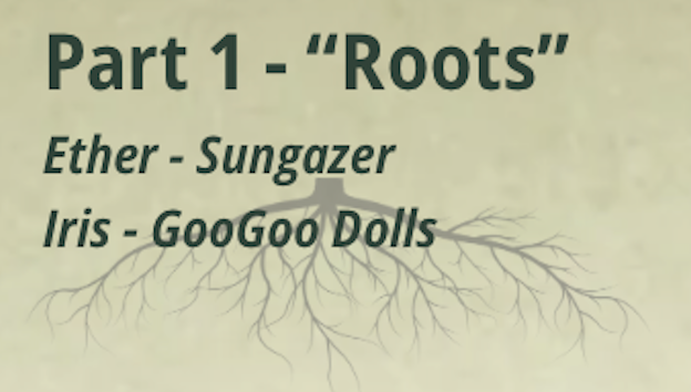 Screenshot 2026-06-07 at 10626 PM - MBI Arts Slide title: Part 1 - 'Roots' with Ether - Sungazer and Iris - GooGoo Dolls, over a root graphic background.